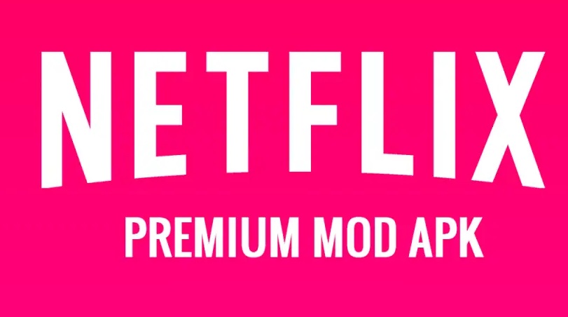 Netflix Mod Apk Down Load V7 66 0 Premium July 2020